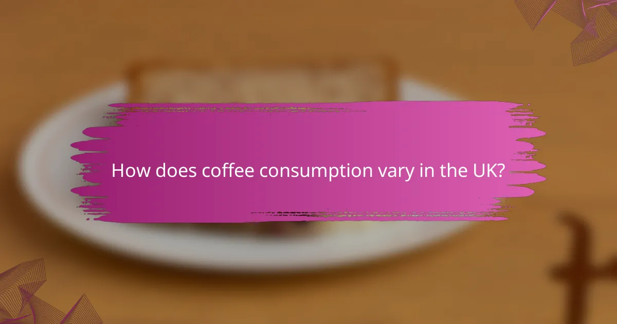 How does coffee consumption vary in the UK?